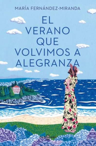 el verano que volvimos a alegranzafernandez miranda maria 60b8aaeb22a4c - EL VERANO QUE VOLVIMOS A ALEGRANZA FERNÁNDEZ-MIRANDA, MARÍA - Descarga libros gratis en PDF, EPUB o Mobi