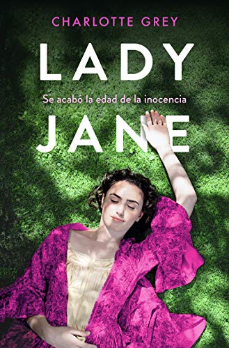 lady jane charlotte grey 60d8ba58e0455 - Lady Jane | Charlotte Grey - Descarga libros gratis en PDF, EPUB o Mobi
