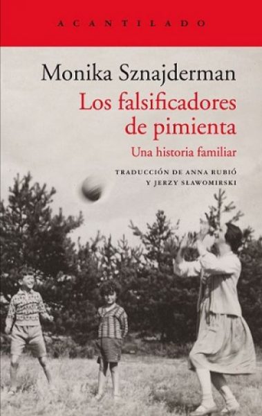 los falsificadores de pimienta una historia familiarsznajderman monika 60d1b76e02f6e - LOS FALSIFICADORES DE PIMIENTA. Una historia familiar SZNAJDERMAN, MONIKA - Descarga libros gratis en PDF, EPUB o Mobi