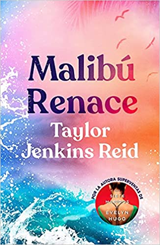 Malibú Renace | Taylor Jenkins Reid - Descarga libros gratis en PDF, EPUB o Mobi malibu renace taylor jenkins reid 60cf7fc27711c - Malibú Renace | Taylor Jenkins Reid - Descarga libros gratis en PDF, EPUB o Mobi