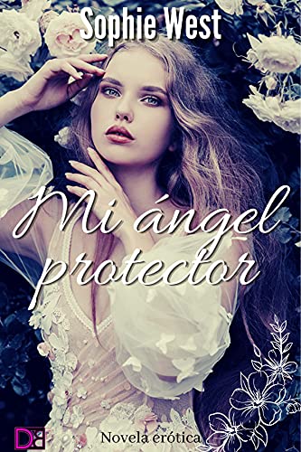 Mi ángel protector | Sophie West - Descarga libros gratis en PDF, EPUB o Mobi mi angel protector sophie west 60d0d14979e4c - Mi ángel protector | Sophie West - Descarga libros gratis en PDF, EPUB o Mobi