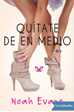 quitate de en medio 60c7d0f33fd17 - Quítate de en medio - Descarga libros gratis en PDF, EPUB o Mobi