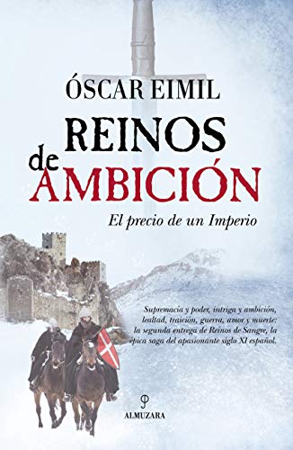 reinos de ambicion reinos de sangre 2 oscar eimil 60d768d42cfc7 - Reinos de ambición (Reinos de sangre 2) | Oscar Eimil - Descarga libros gratis en PDF, EPUB o Mobi