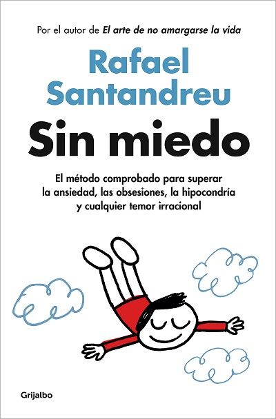 sin miedosantandreu rafael 60c4885945b1d - SIN MIEDO SANTANDREU, RAFAEL - Descarga libros gratis en PDF, EPUB o Mobi