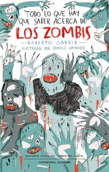 TODO LO QUE HAY QUE SABER ACERCA DE LOS ZOMBIS GÁRRIZ, ROBERTO - Descarga libros gratis en PDF, EPUB o Mobi todo lo que hay que saber acerca de los zombisgarriz roberto 60bdf0ebb465c - TODO LO QUE HAY QUE SABER ACERCA DE LOS ZOMBIS GÁRRIZ, ROBERTO - Descarga libros gratis en PDF, EPUB o Mobi