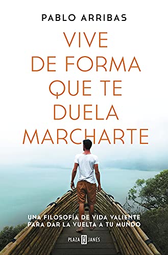 Vive de forma que te duela marcharte | Pablo Arribas - Descarga libros gratis en PDF, EPUB o Mobi vive de forma que te duela marcharte pablo arribas 60ca39c4c47a3 - Vive de forma que te duela marcharte | Pablo Arribas - Descarga libros gratis en PDF, EPUB o Mobi