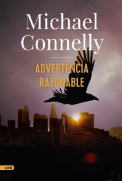 advertencia razonableconnelly michael 60f15b5ad9035 - ADVERTENCIA RAZONABLE CONNELLY, MICHAEL - Descarga libros gratis en PDF, EPUB o Mobi