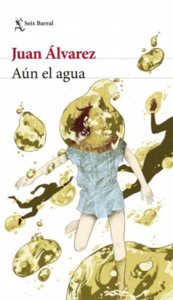 AÚN EL AGUA ÁLVAREZ, JUAN - Descarga libros gratis en PDF, EPUB o Mobi aun el aguaalvarez juan 60dee661b03db - AÚN EL AGUA ÁLVAREZ, JUAN - Descarga libros gratis en PDF, EPUB o Mobi