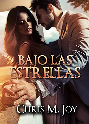 bajo las estrellas chris m joy epub gratis 60f31861346b0 - Bajo las estrellas | Chris M. Joy [ePub Gratis] - Descarga libros gratis en PDF, EPUB o Mobi