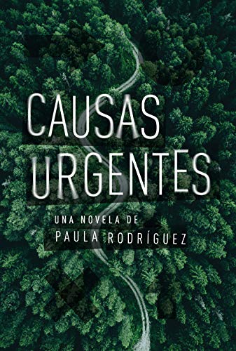 Causas urgentes | Paula Rodríguez - Descarga libros gratis causas urgentes paula rodriguez 60e73ad460086 - Causas urgentes | Paula Rodríguez - Descarga libros gratis en PDF, EPUB o Mobi