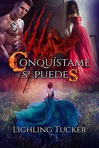 conquistame si puedes lighling tucker epub gratis 61043bd173305 - Conquístame si puedes | Lighling Tucker [ePub Gratis] - Descarga libros gratis en PDF, EPUB o Mobi