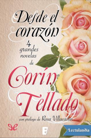 desde el corazon 60fc8cf904b56 - Desde el corazón - Descarga libros gratis en PDF, EPUB o Mobi