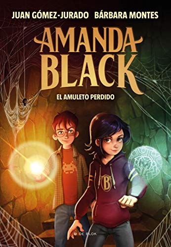 el amuleto perdido amanda black 2 juan gomez jurado barbara montes epub 60f07543a8ce0 - El amuleto perdido (Amanda Black 2) | Juan Gómez-Jurado & Bárbara Montes [ePub] - Descarga libros gratis en PDF, EPUB o Mobi