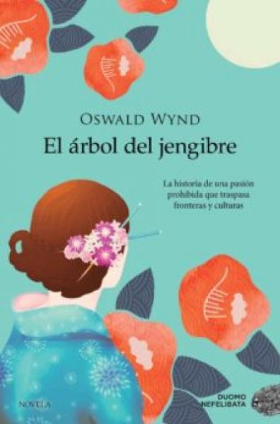 EL ÁRBOL DEL JENGIBRE WYND, OSWALD - Descarga libros gratis en PDF, EPUB o Mobi el arbol del jengibrewynd oswald 60ed66fb23cfa - EL ÁRBOL DEL JENGIBRE WYND, OSWALD - Descarga libros gratis en PDF, EPUB o Mobi