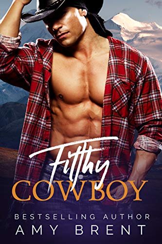 filthy cowboy chicos malos 5 amy brent 60df51bf4e6c8 - Filthy Cowboy (Chicos malos 5) | Amy Brent - Descarga libros gratis en PDF, EPUB o Mobi