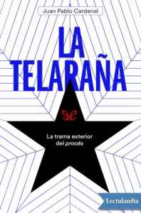 la telarana de juan pablo cardenal 60f8965bcbf5f - La telaraña de Juan Pablo Cardenal - Descarga libros gratis en PDF, EPUB o Mobi