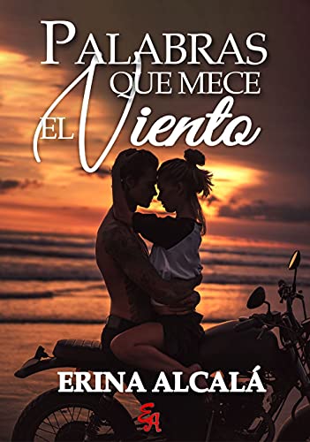 palabras que mece el viento erina alcala epub gratis 610047573667f - Palabras que mece el viento | Erina Alcalá [ePub Gratis] - Descarga libros gratis en PDF, EPUB o Mobi