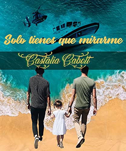 Solo tienes que mirarme | Castalia Cabott - Descarga libros gratis en PDF, EPUB o Mobi solo tienes que mirarme castalia cabott 61043bbe8dc24 - Solo tienes que mirarme | Castalia Cabott - Descarga libros gratis en PDF, EPUB o Mobi