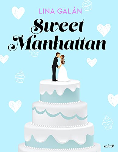 sweet manhattan lina galan epub y pdf gratis 60f9afc20ce52 - Sweet Manhattan | Lina Galán [ePub y PDF Gratis] - Descarga libros gratis en PDF, EPUB o Mobi