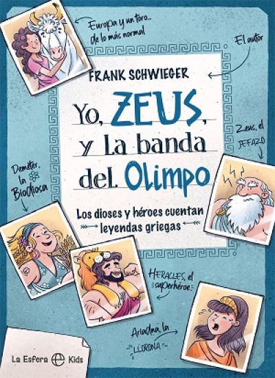 yo zeus y la banda del olimposchwieger frank 60f15b689c913 - YO, ZEUS, Y LA BANDA DEL OLIMPO SCHWIEGER, FRANK - Descarga libros gratis en PDF, EPUB o Mobi