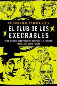 el club de los execrables de malcolm otero 611add6260055 - El club de los execrables de Malcolm Otero - Descarga libros gratis en PDF, EPUB o Mobi