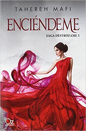 enciendeme destrozame 3 tahereh mafi epub 6106dece11760 - Enciéndeme (Destrózame 3) | Tahereh Mafi [ePub] - Descarga libros gratis en PDF, EPUB o Mobi