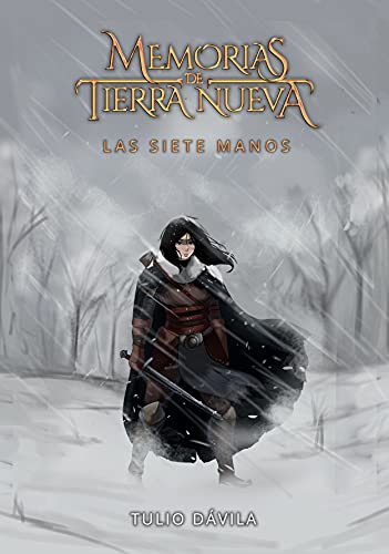 las siete manos memorias de tierra nueva 2 tulio e davila 611feb5b154a2 - Las siete manos (Memorias de Tierra Nueva 2) | Tulio E. Dávila - Descarga libros gratis en PDF, EPUB o Mobi