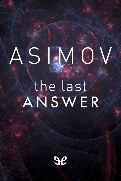 libro gratis The Last Answer