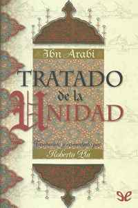 tratado de la unidad de muhiyuddin ibn el arabi 611d8067dfe56 - Tratado de la Unidad de Muhiyuddin Ibn El-Arabi - Descarga libros gratis en PDF, EPUB o Mobi