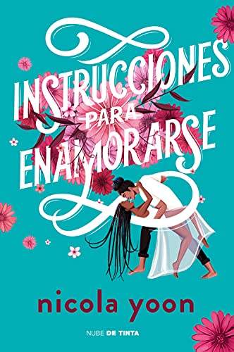 instrucciones para enamorarse nicola yoon 614626c4a433d - Instrucciones para enamorarse | Nicola Yoon - Descarga libros gratis en PDF, EPUB o Mobi