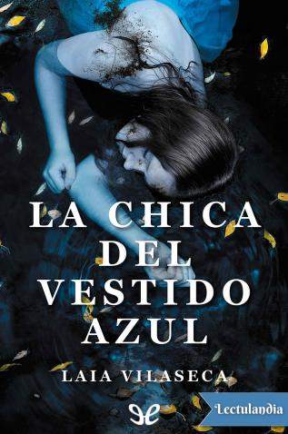 la chica del vestido azul 614660f0287ef - La chica del vestido azul - Descarga libros gratis en PDF, EPUB o Mobi