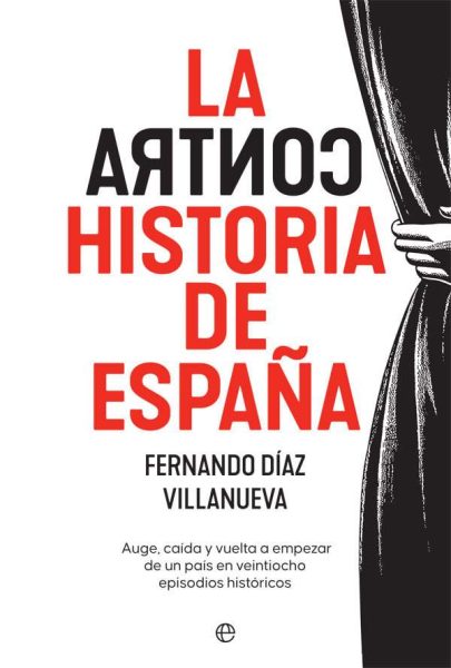 La contrahistoria de españa. - Descarga libros gratis en PDF, EPUB o Mobi la contrahistoria de espana 615377ff241b5 - La contrahistoria de españa. - Descarga libros gratis en PDF, EPUB o Mobi
