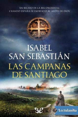 las campanas de santiago 614e49eb2b787 - Las campanas de Santiago - Descarga libros gratis en PDF, EPUB o Mobi