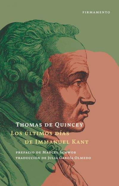 los ultimos dias de immanuel kantde quincey thomas 6139ddebcfd41 - LOS ÚLTIMOS DÍAS DE IMMANUEL KANT DE QUINCEY, THOMAS - Descarga libros gratis en PDF, EPUB o Mobi