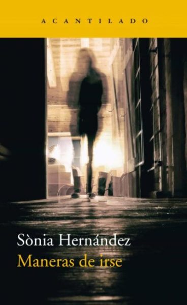 MANERAS DE IRSE HERNÁNDEZ, SONIA - Descarga libros gratis en PDF, EPUB o Mobi maneras de irsehernandez sonia 6130a3711dbcb - MANERAS DE IRSE HERNÁNDEZ, SONIA - Descarga libros gratis en PDF, EPUB o Mobi