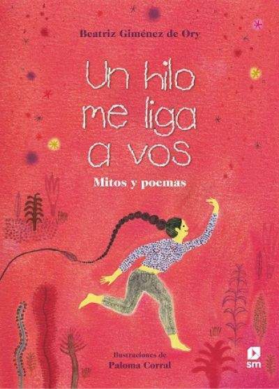 un hilo me liga a vos mitos y poemasgimenez de ory beatriz 614c52d7669f6 - UN HILO ME LIGA A VOS. Mitos y poemas GIMÉNEZ DE ORY, BEATRIZ - Descarga libros gratis en PDF, EPUB o Mobi