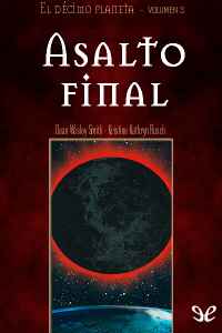 asalto final de dean wesley smith 61752ce209925 - Asalto final de Dean Wesley Smith - Descarga libros gratis en PDF, EPUB o Mobi