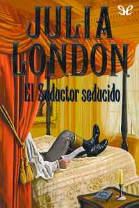 el seductor seducido de julia london 616e95631d1ad - El seductor seducido de Julia London - Descarga libros gratis en PDF, EPUB o Mobi