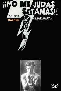 houdini de cesar martin 6161666e75d81 - Houdini de César Martín - Descarga libros gratis en PDF, EPUB o Mobi