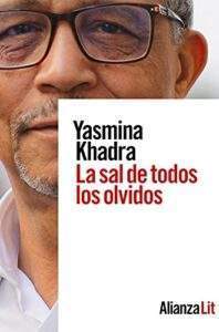 la sal de todos los olvidos de yasmina khadra 6162b7fcc5715 - La sal de todos los olvidos de Yasmina Khadra - Descarga libros gratis en PDF, EPUB o Mobi