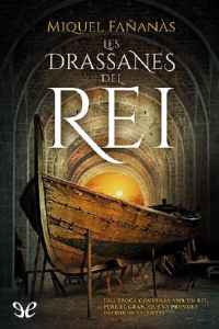 les drassanes del rei de miquel fananas 6156da71ae745 - Les drassanes del rei de Miquel Fañanàs - Descarga libros gratis en PDF, EPUB o Mobi