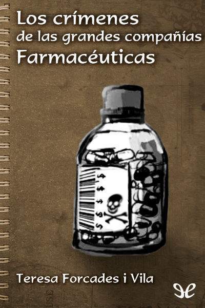 libro gratis Los crímenes de las grandes compañías farmacéuticas