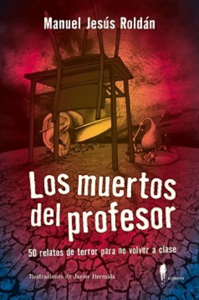 los muertos del profesorroldan manuel jesus 617a776a1f4d3 - LOS MUERTOS DEL PROFESOR ROLDÁN, MANUEL JESÚS - Descarga libros gratis en PDF, EPUB o Mobi