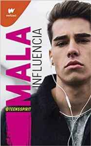 mala influencia de teensspirit 617138782b9e4 - Mala influencia de Teensspirit - Descarga libros gratis en PDF, EPUB o Mobi