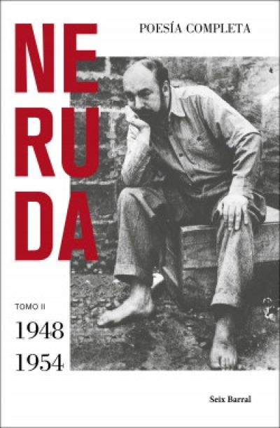 poesia completa tomo ii 1948 1954neruda pablo 61728e5f95738 - POESÍA COMPLETA. Tomo II (1948 - 1954) NERUDA, PABLO - Descarga libros gratis en PDF, EPUB o Mobi