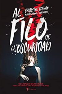 al filo de la oscuridad de christine feehan 61865065c91b7 - Al filo de la oscuridad de Christine Feehan - Descarga libros gratis en PDF, EPUB o Mobi