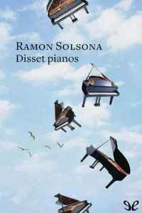 Disset Pianos de Ramon Solsona - Descarga Gratis
