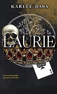 laurie de karlee dawa 6184feff5b902 - Laurie de Karlee Dawa - Descarga libros gratis en PDF, EPUB o Mobi