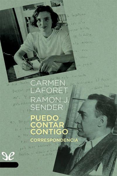 portada del libro Puedo contar contigo: Correspondencia de Carmen Laforet