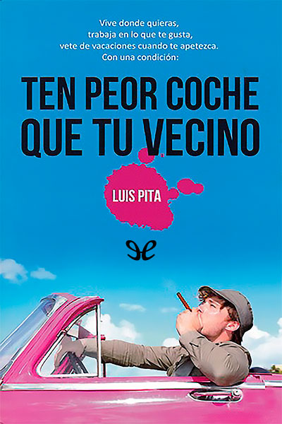 libro gratis Ten peor coche que tu vecino